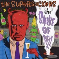 Supersuckers – The Smoke Of Hell (Red Color Vinyl LP)