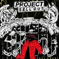 Project Sell Out – Soul Doubt (Color Vinyl LP)