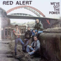Red Alert – We’ve Got The Power (Vinyl LP)