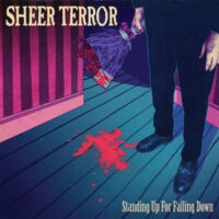 Sheer Terror – Standing Up For Falling Down (Vinyl LP)