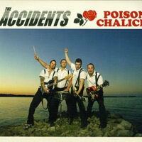 Accidents, The – Poison Challice (Vinyl LP)