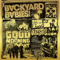 Backyard Babies – Sliver & Gold (Vinyl LP)