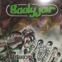 Bodyjar – Rimshot! (Emerald/Black Color Vinyl LP)