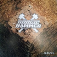 Boogie Hammer – …Rocks (Vinyl Single)