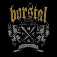 Borstal – At Her Majesty’s Pleasure (Color Vinyl LP)