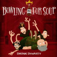 Bowling For Soup – Drunk Dynasty (Brown Color Vinyl LP)