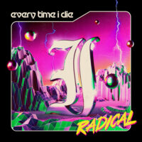 Every Time I Die – Radical (2 x Color Vinyl LP)