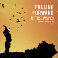 Falling Forward – Let These Days Pass: The Complete Anthology 1991-1995 (Color Vinyl LP)