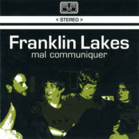 Franklin Lakes – Mal Communiquer (Vinyl Single)