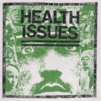 Health Issues – S/T (Vinyl Single)