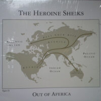 Heroine Sheiks, The – Out Of Aferica (Color Vinyl LP + Flexi 7″)