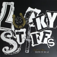 Lucky Stiffs, The – Gold In Peace, Iron In War (Color Vinyl LP)