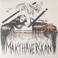 Makthaverskan – Glass And Bones (Vinyl LP)
