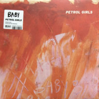 Petrol Girls – Baby (Color Vinyl LP)