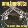 Ann Beretta - To All Our Fallen Heroes (Vinyl LP)