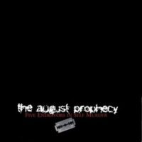 August Prophecy, The  ‎– Five Endeavors In Self Murder