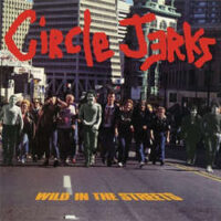 Circle Jerks – Wild In The Streets (Yellow Color Vinyl LP)