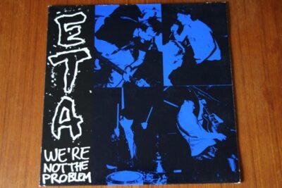 E.T.A. (epileptic terror attack) - We´re Not The Problem (Vinyl LP)