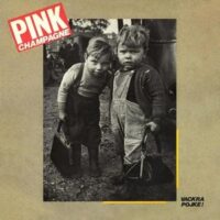 Pink Champagne – Vackra Pojke (Vinyl LP)