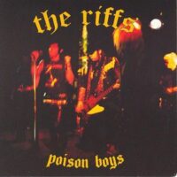 Riffs, The – Poison Boys (Color Vinyl Single)