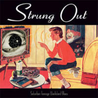 Strung Out – Suburban Teenage Wasteland Blues (Vinyl LP)