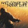 Welcome To Your Life ‎– Let It Wash Away (Vinyl Single)