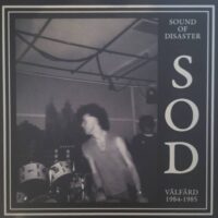 Sound Of Disaster – Välfärd 1984-1985 (Vinyl LP)