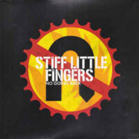 Stiff Little Fingers – No Going Back (Vinyl LP)