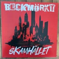 Beckmörkt – Skamhället (White Color Vinyl LP)