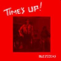 Buzzcocks – Time’s Up! (180gram Vinyl LP)