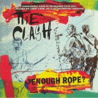 Clash, The  Enough Rope? – The Legendary Clash Broadcast From The Palladium NYC 1979 (2 x Color Vinyl 10″)