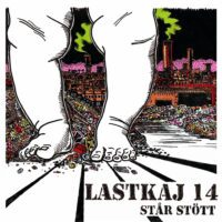Lastkaj 14 – Står Stött (CD)