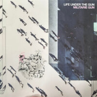 Militarie Gun – Life Under The Gun (Vinyl LP)
