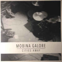 Mobina Galore – Cities Away (Color Vinyl LP)
