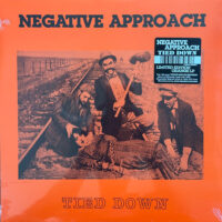 Negative Approach – Tied Down (Orange Color Vinyl LP)