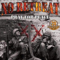 No Retreat – Pray For Peace (Orange Color Vinyl LP)