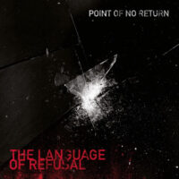 Point Of No Return – The Language Of Refusal (Pink Color Vinyl LP)