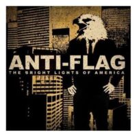 Anti-Flag – The Bright Lights Of America (CD)