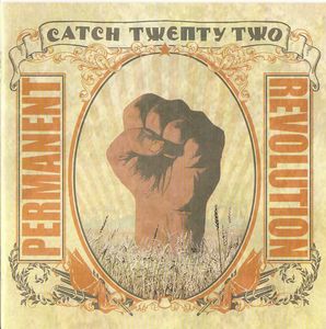 Catch 22 - Permanent Revolution (CD)