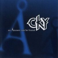 CKY – An Ånswer Can Be Found (CD)
