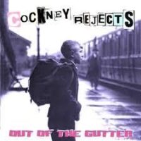 Cockney Rejects – Out Of The Gutter (Vinyl LP)