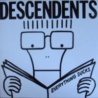 Descendents – Everything Sucks (Vinyl LP)(Europe)