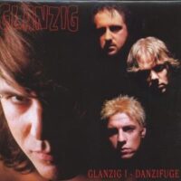 Glanzig – Glanzig 1 – Danzifuge (CD)