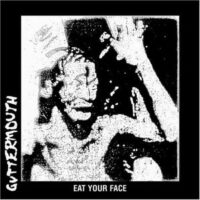 Guttermouth – Eat Your Face (Color Vinyl LP)