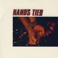 Hands Tied – S/T (Vinyl Single)