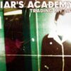 Liar's Academy ‎– Trading My Life (CDm)