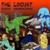 Locust, The - Plague Soundscapes (CD)
