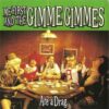 Me First And The Gimme Gimmes ‎– Are A Drag (CD)