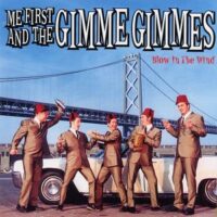 Me First And The Gimme Gimmes ‎– Blow In The Wind (Vinyl LP)