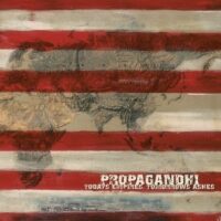 Propagandhi ‎– Today’s Empires, Tomorrow’s Ashes (20th Anniversary Vinyl LP)